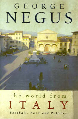 The World from Italy - George Negus