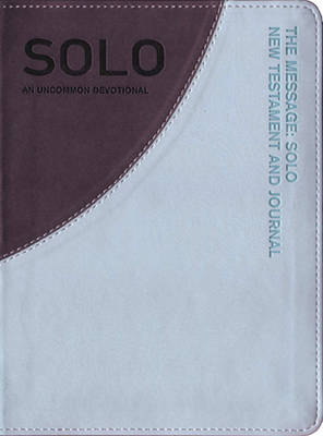 Message Solo New Testament And Journal, The - Eugene H. Peterson