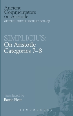 On Aristotle "Categories 7-8" - Of Cilicia Simplicius