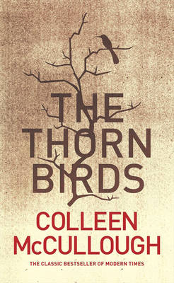 The Thorn Birds - Colleen McCullough