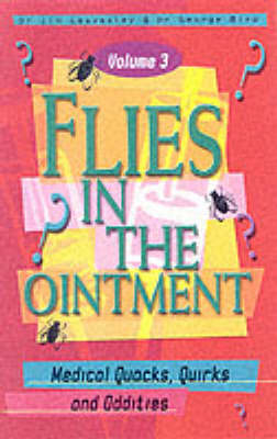 Flies in the Ointment - Jim Leavesley, George Biro