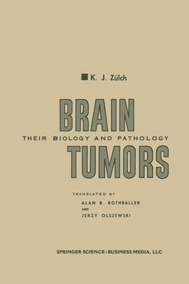 Brain Tumors -  Klaus Joachim Zulch