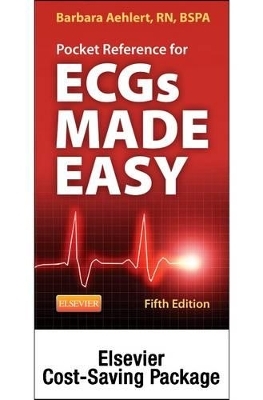 Ecgs Made Easy - Text & Pocket Reference Package - Elsevier eBook on Vitalsource (Retail Access Cards) - Barbara J Aehlert