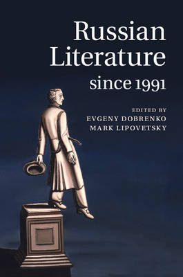 Russian Literature since 1991 - 