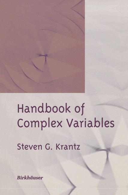 Handbook of Complex Variables -  Steven G. Krantz