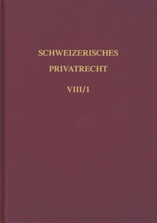 Bd. VIII/1: Handelsrecht. Erster Teilband - Robert Patry, Werner von Steiger