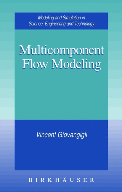 Multicomponent Flow Modeling -  Vincent Giovangigli