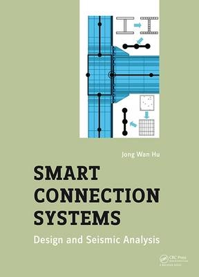 Smart Connection Systems -  Jong Wan Hu