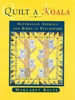 Quilt a Koala! - Margaret Rolfe