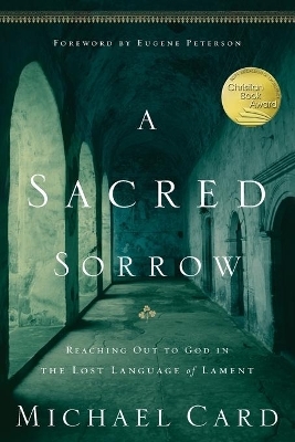 A Sacred Sorrow - Michael Card