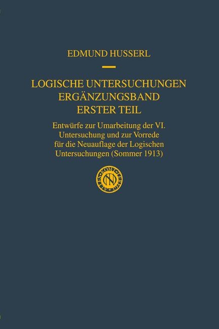 Logische Untersuchungen Ergänzungsband Erster Teil -  Edmund Husserl
