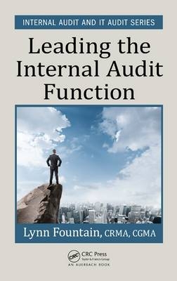 Leading the Internal Audit Function -  Lynn Fountain