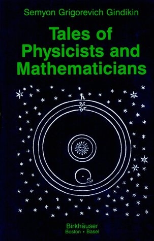 Tales of Physicists and Mathematicians -  Simon Gindikin