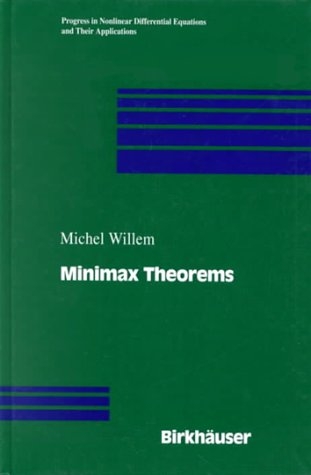 Minimax Theorems -  Michel Willem