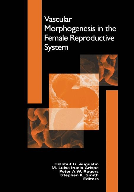 Vascular Morphogenesis in the Female Reproductive System - 