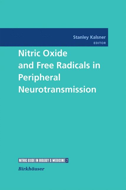 Nitric Oxide and Free Radicals in Peripheral Neurotransmission - 