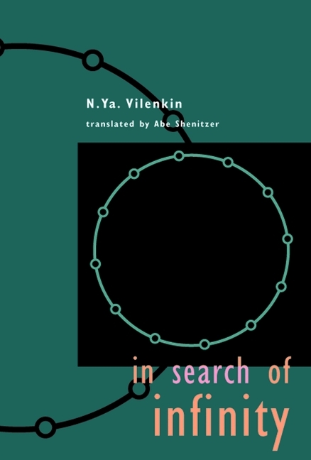 In Search of Infinity -  N.Ya. Vilenkin