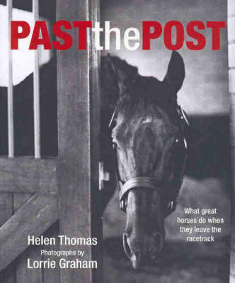 Past the Post - Helen Thomas