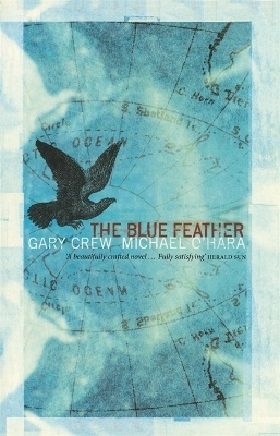 The Blue Feather - Gary Crew