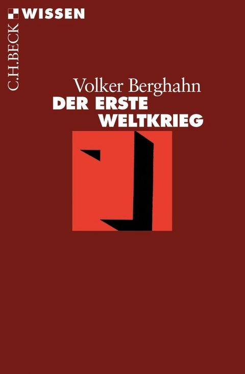 Der Erste Weltkrieg - Volker Berghahn