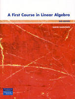 A First Course In Linear Algebra - David Easdown