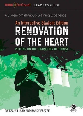Renovation of the Heart for Students - Dallas Willard