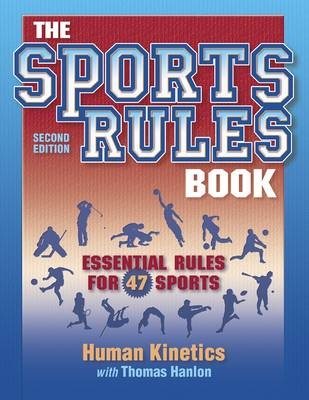 The Sports Rules Book - Tom Hanlon