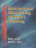 Biochemical Monitoring of Sport Training - Atko Viru, Mehis Viru