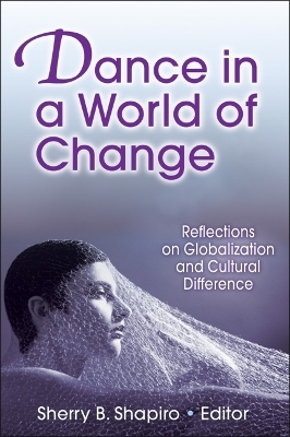 Dance in a World of Change - Sherry Shapiro