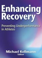 Enhancing Recovery - Michael Kellmann