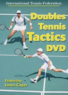 Doubles Tennis Tactics DVD - Louis Cayer