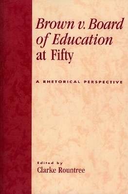 Brown v. Board of Education at Fifty - 