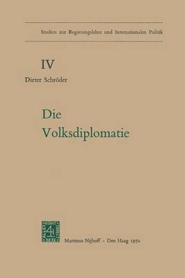 Die Volksdiplomatie -  D. Schroder