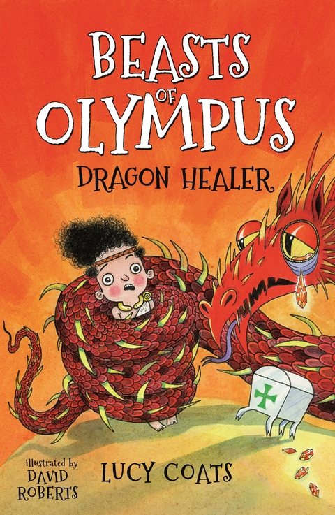 Beasts of Olympus 4: Dragon Healer -  Lucy Coats