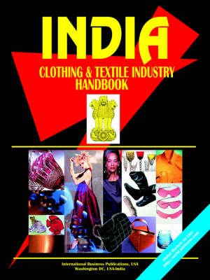 India Clothing & Textile Industry Handbook