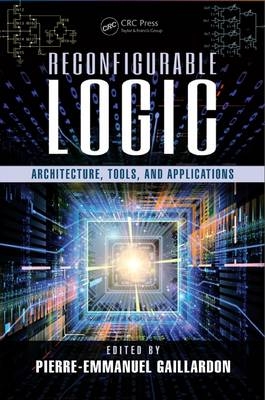 Reconfigurable Logic - 
