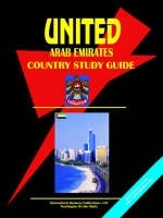 United Arab Emirates Country Study Guide - 