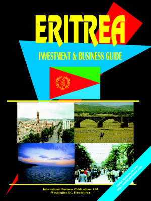 Eritrea Investment & Business Guide