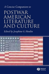 Concise Companion to Postwar American Literature and Culture - 
