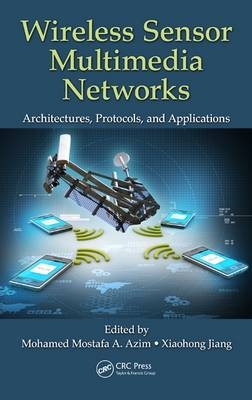 Wireless Sensor Multimedia Networks - 