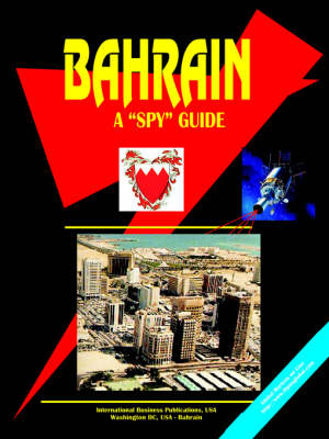 Bahrain a Spy Guide