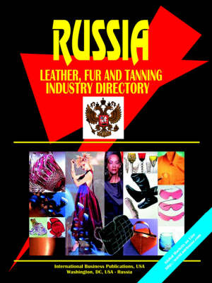 Russian Leather, Fur and Tanning Industry Directory