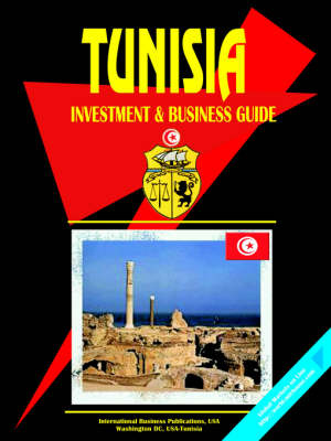 Tunisia Investment and Business Guide