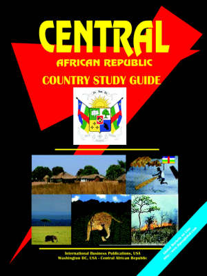 Central African Republic Country Study Guide - 