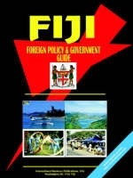 Fiji Foreign Policy and Government Guide