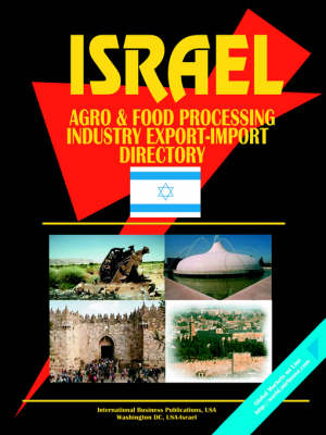 Israel Agro and Food Processing Industry Export-Import Directory