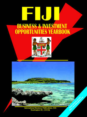 Fiji Business & Investment Opportunities Yearbook