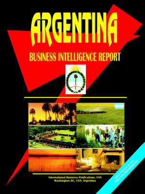 Argentina Business Intelligence Report