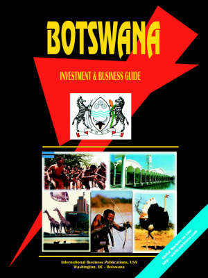 Botswana Investment & Business Guide