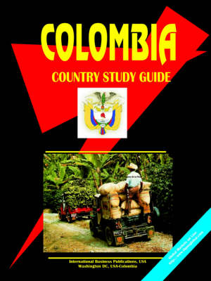 Colombia Country Study Guide - 